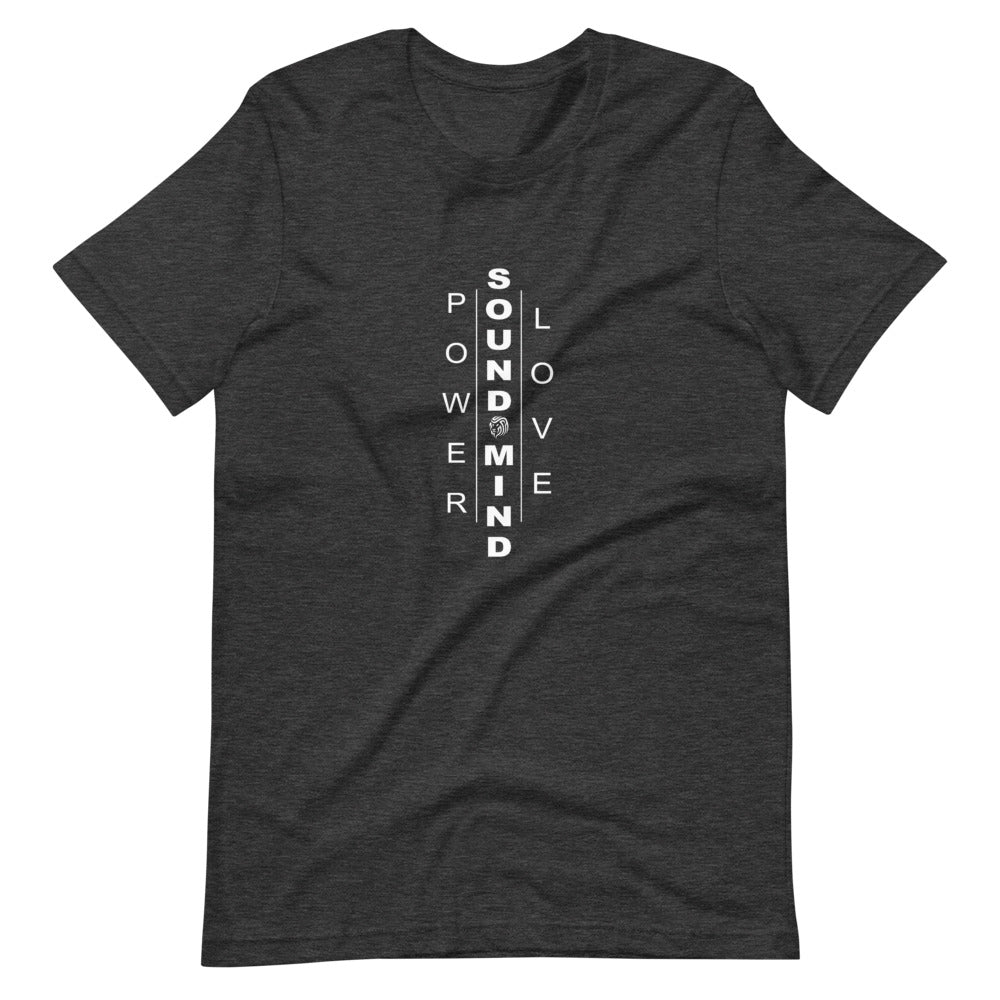 Power, Love, & Sound Mind - Unisex Tee (Dark Grey Heather)